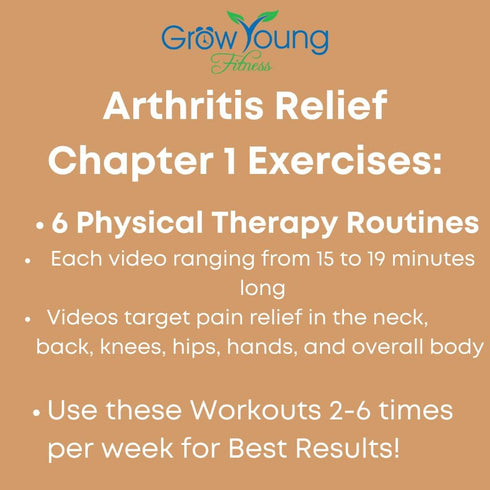 Grow Young Fitness Chapter One Arthritis Relief for Seniors, Simple, Safe, Effective Workout DVD for Elderly at Home