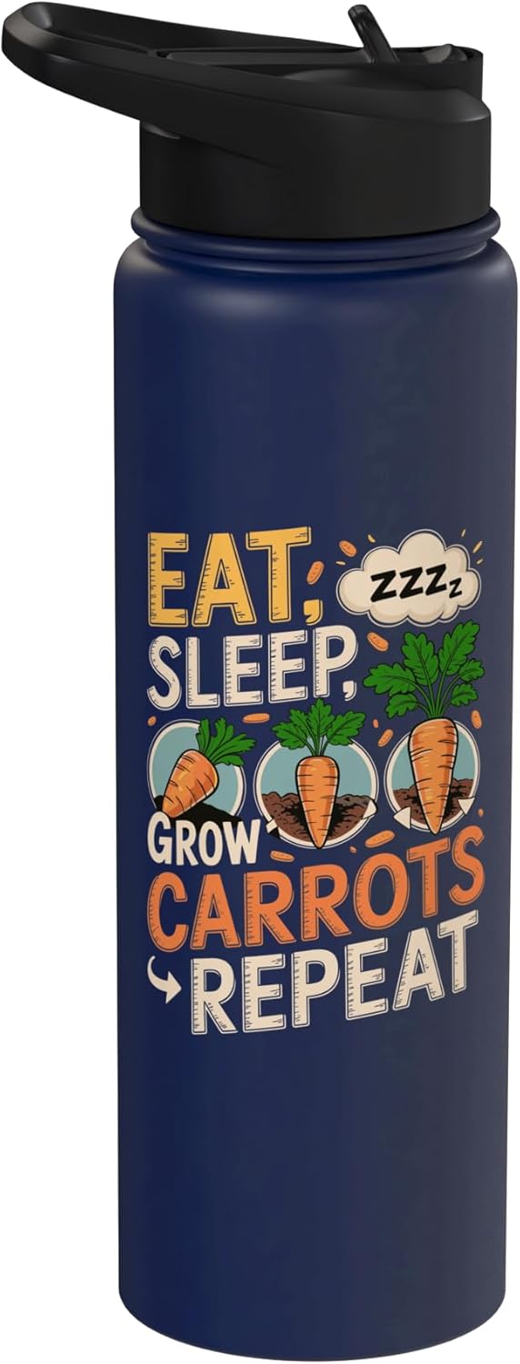 Vegetables Carrots Lover Gifts Eat Sleep Grow Carrots Repeat Funny Carrot Lover Stainless Steel Insulated Water
