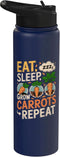 Vegetables Carrots Lover Gifts Eat Sleep Grow Carrots Repeat Funny Carrot Lover Stainless Steel Insulated Water