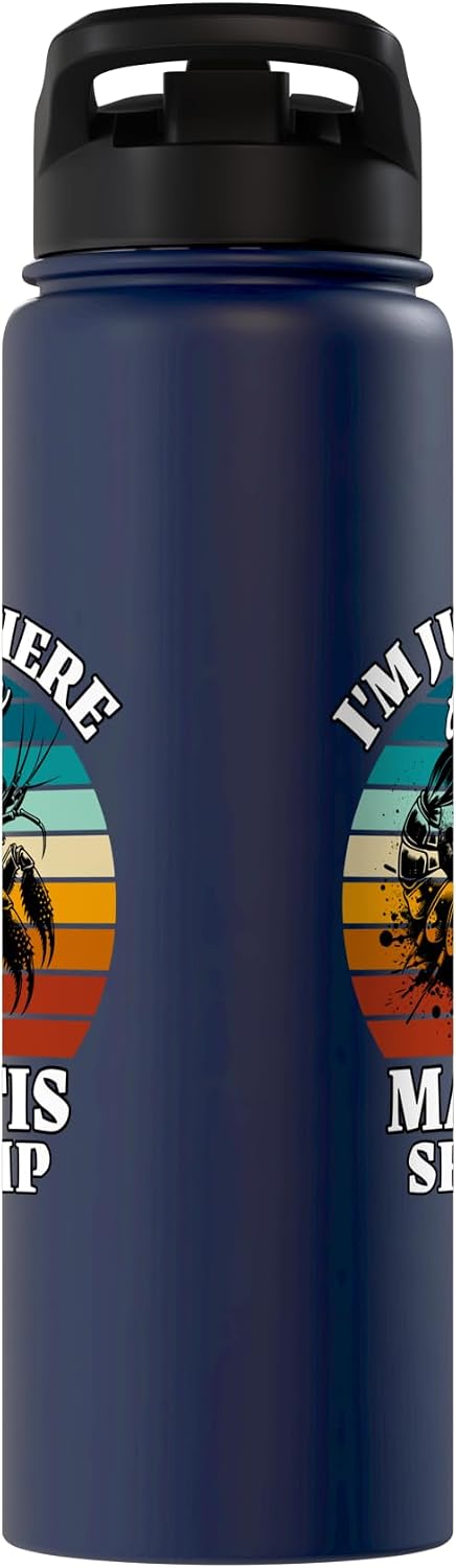 Funny Mantis Shrimp Designs Women Men Mantis Shrimp I'm Just Here For Mantis Shrimp Stainless Steel Insulated Water