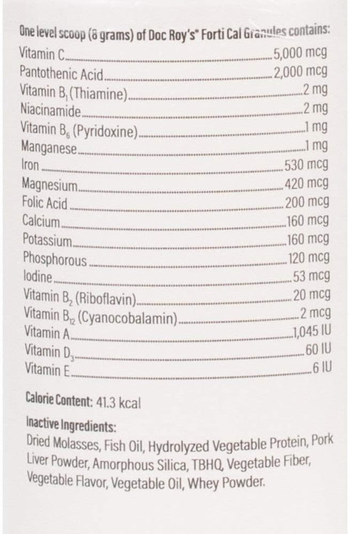 Doc Roy's Forti Cal: High Calorie Nutritional Energy Supplement for Dogs, Cats, Puppies & Kittens, 454 gm Granules