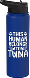 Tuna Cat Name GIfts Cat Name Tuna Human Belongs to Cat Name Tuna Stainless Steel Insulated