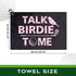 Talk Birdie to Me Funny Pink Polyester and Cotton Blend Golf Towel, Golf Accessories for Women