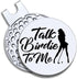 Talk Birdie to Me Golf Ball Marker with Magnetic Hat Clip, Funny Gift for Men and Women Golfers