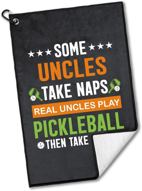 Some Uncles Take Naps Real Uncles Play Polyester Cotton Blend Printed Sport Towel, Funny Pickleball Accessories