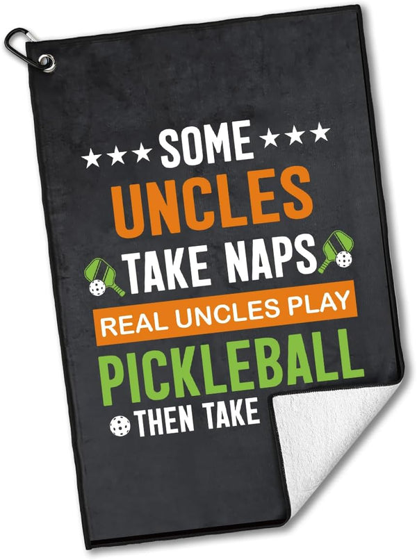 Some Uncles Take Naps Real Uncles Play Polyester Cotton Blend Printed Sport Towel, Funny Pickleball Accessories