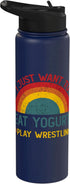 Retro Yogurt Lover Who also Play Wrestling Funny I just want to eat yogurt and Play Wrestling Christmas Stainless