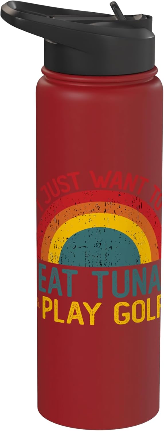Thanksgiving Retro Tuna Lover Who also Play Golf Funny I just want to eat tuna and Play Golf Christmas Stainless