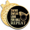 Swing Swear Look for Ball Repeat Golf Ball Marker with Magnetic Hat Clip, Funny Golf Gift for Men Women