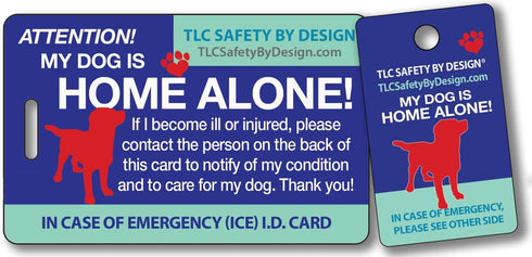 My Dog is Home Alone Pet Alert Emergency ICE ID Plastic Wallet Card and Keytag with Emergency Contact Card (Qty. 1)