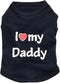 Pet Dog T-Shirt I Love My Daddy Mommy Vest Gift Costume Clothes for Small Puppy Cat Kitten Yorkshire Chihuahua Poodle