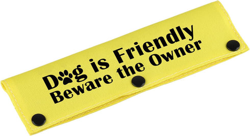 Funny Dog Leash Sleeve, Dog is Friendly Beware The Owner Wrap Sleeve, Alert Tag Pet Birthday Gift (Beware The Owner-YE