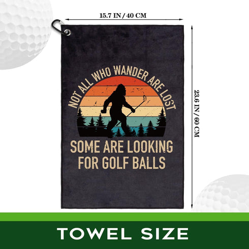 Not All Who Wander are Lost Golf Towel, Polyester Cotton Blend, Funny Accessories for Men Women, Golf Gift