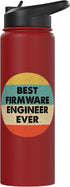 Funny Firmware Engineer Shirts & Gifts Firmware Engineer Shirt | Best Firmware Engineer Ever Stainless Steel Insulated