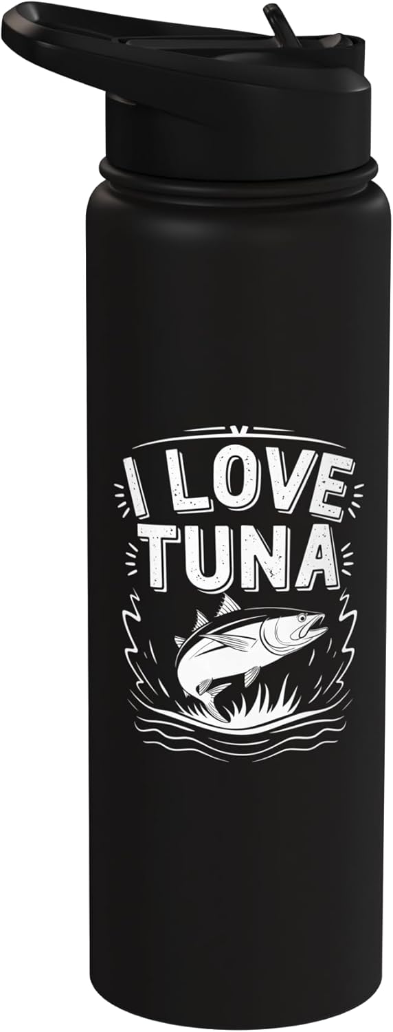 Tuna Fishing Gear & Tuna Fishing Accessories Funny Tuna Fishing I Love Tuna, Tuna Fish Fisherman Dad Stainless Steel
