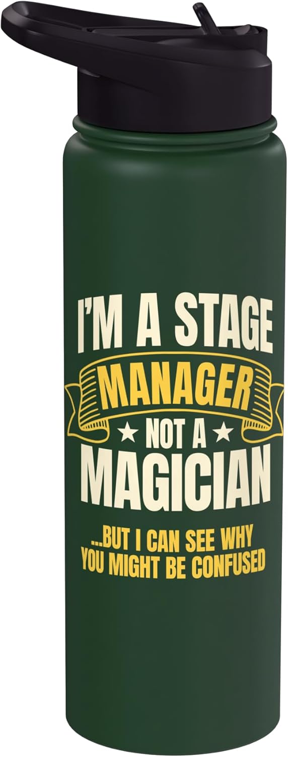 Stage Manager Producer Apparel Stage Manager Not A Magician Production Director Producer Stainless Steel Insulated Water