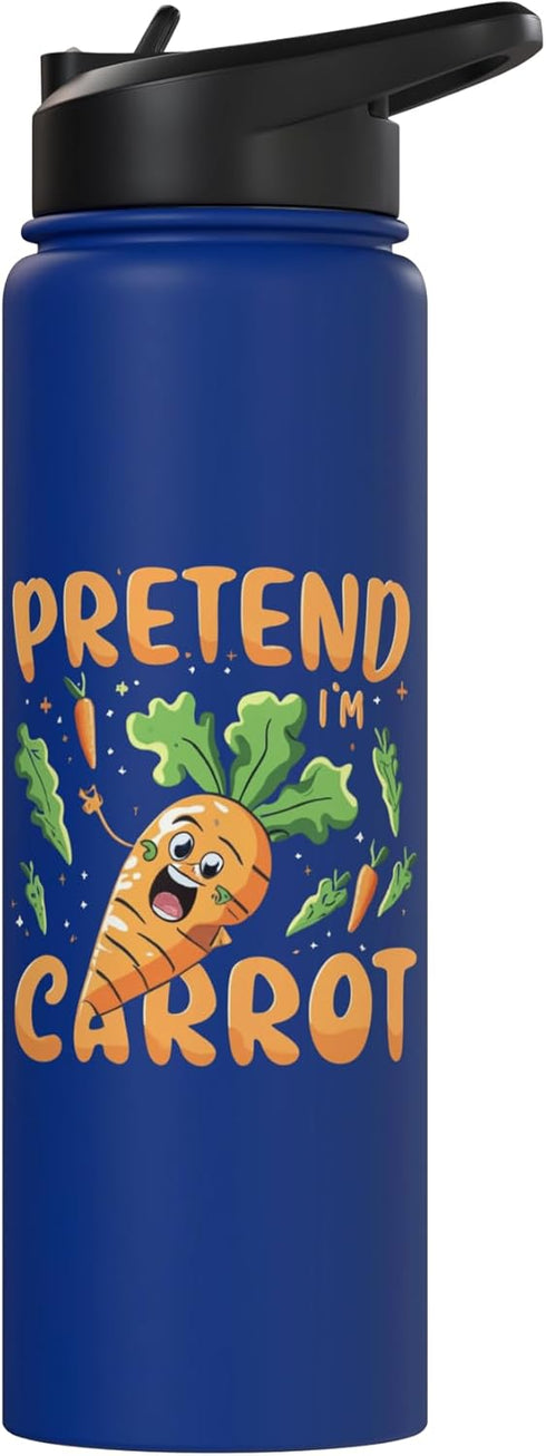 Pretend I'm A Carrot Funny Design Costume Kids Pretend I'm A Carrot Funny Design Pretend I'm A Carrot Stainless Steel
