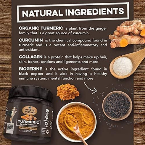 BRUTUS & BARNABY Organic Turmeric for Dogs - Soft Chews with Curcumin, Collagen & Bioprene for Hip and Joint Support