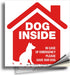 iSYFIX Dog Inside Alert Signs Stickers, 4 Pack, 5x5 Inch, Premium Self-Adhesive Vinyl, Indoor and Outdoor Red