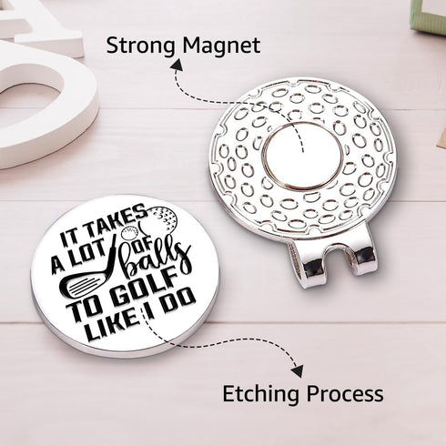 Hafhue It Takes A Lot of to Golf Like I Do Golf Ball Marker with Magnetic Hat Clip, Funny Golf Gifts for Men