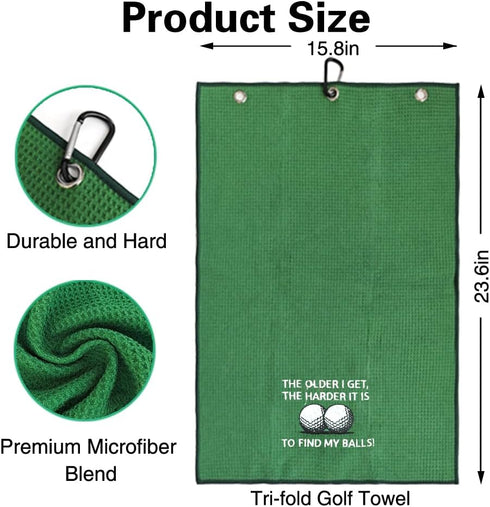 The Older I Get The Harder It is to Find Embroidered Golf Towel, Funny Golf Accessories for Men