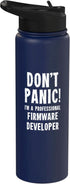 IT Department Staff Gifts & T-Shirts Firmware Developer Stainless Steel Insulated Water Bottle