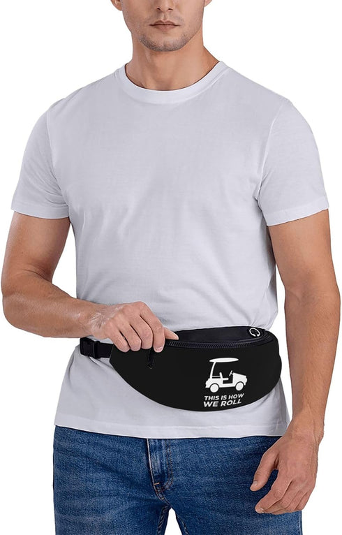 BXDEOOPWE This Is How I Roll Funny Golf Cart Leisure Waist Bag Outdoor Sports Running Waist Bag Business Travel Mobile