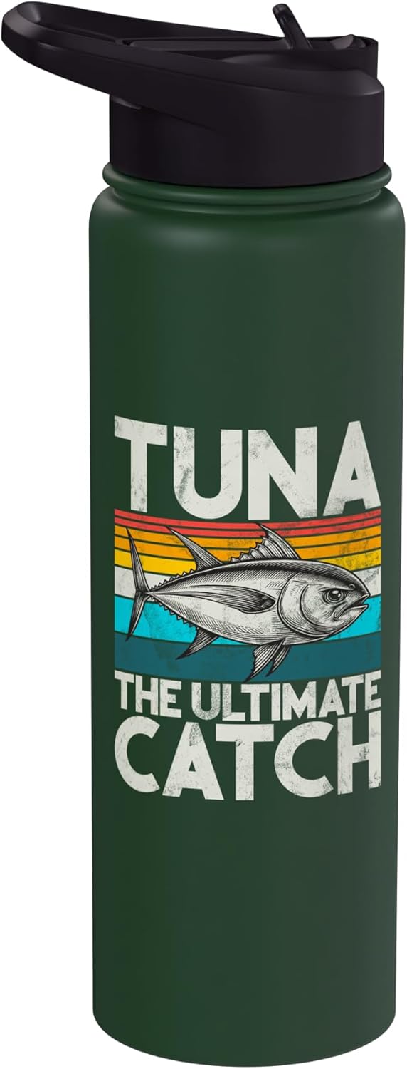 Tuna Fishing Gear Tuna The Ultimate Catch Tuna Fishing Stainless Steel Insulated Water Bottle