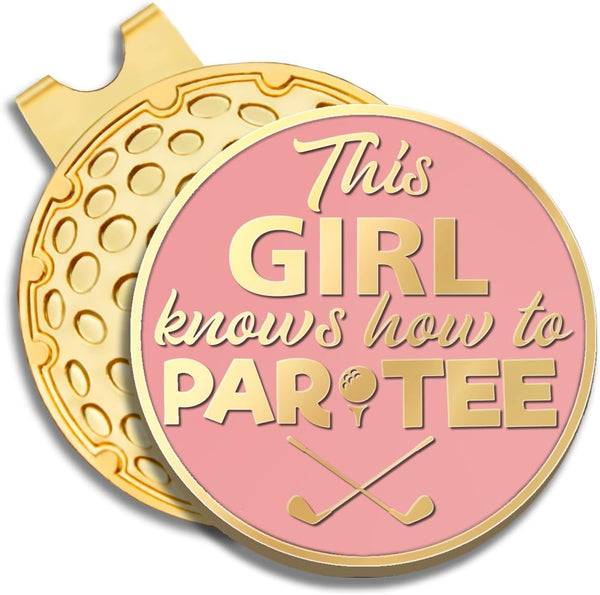 This Girl Knows How to Par Tee Golf Ball Marker with Magnetic Hat Clip - Funny Gift for Woman