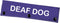 Deaf Dog Leash Wrap, Deaf Awareness Dog Sleeve, Social Distancing Dog Patch (Deaf Dog)