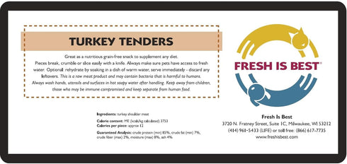 Fresh Is Best - Freeze Dried Healthy Raw Meat Treats for Dogs & Cats - Turkey Tenders