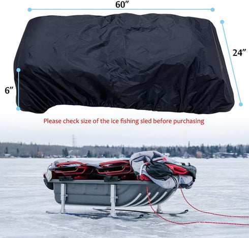 Ice Fishing Sled Shelters Cover for Camping & Hunting Travel Gear - 600D Winter Protective Accessories 60" L x 24" W x