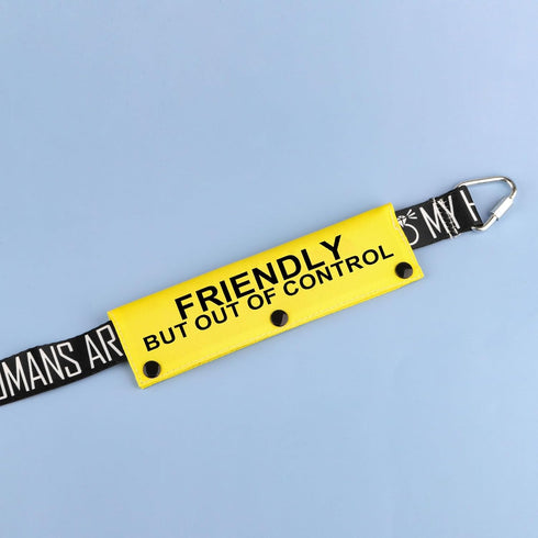 Funny Dog Leash Sleeve, Friendly But Out of Control Wrap Sleeve, Pet Birthday Gift (Out of Control-YE Sleeve)