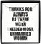 EzGift Funny Unmarried Woman Necklace Pendant Thanks For Always Be There Needed Most