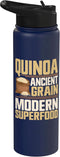Quinoa Gifts Quinoa Ancient Grain Modern Superfood Quinoa Stainless Steel Insulated Water Bottle