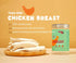 Freeze-Dried Dog Treats (Single Ingredient Chicken Breast)