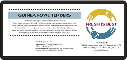 Fresh Is Best - Freeze Dried Healthy Raw Meat Treats for Dogs & Cats - Guinea Fowl Tenders