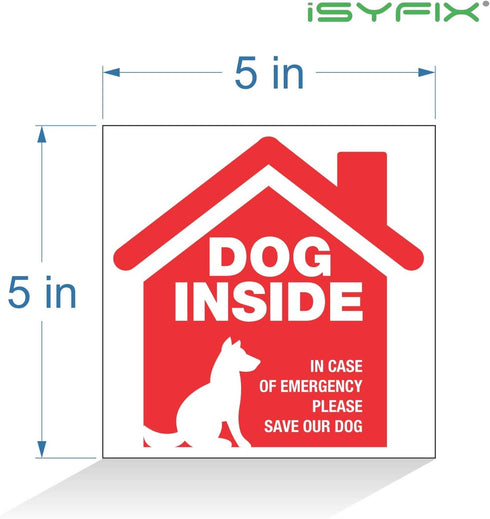 iSYFIX Dog Inside Alert Signs Stickers, 4 Pack, 5x5 Inch, Premium Self-Adhesive Vinyl, Indoor and Outdoor Red