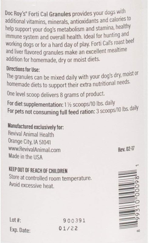 Doc Roy's Forti Cal: High Calorie Nutritional Energy Supplement for Dogs, Cats, Puppies & Kittens, 454 gm Granules