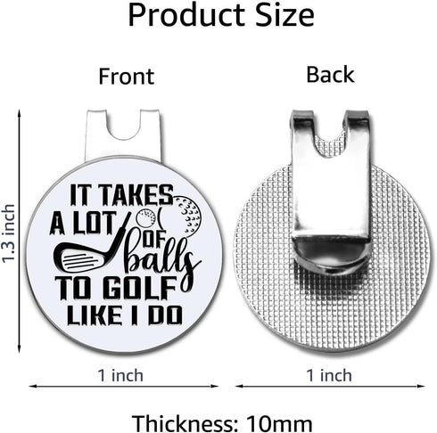 Hafhue It Takes A Lot of to Golf Like I Do Golf Ball Marker with Magnetic Hat Clip, Funny Golf Gifts for Men