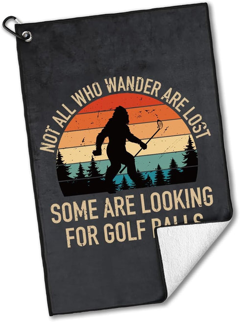 Not All Who Wander are Lost Golf Towel, Polyester Cotton Blend, Funny Accessories for Men Women, Golf Gift