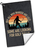 Not All Who Wander are Lost Golf Towel, Polyester Cotton Blend, Funny Accessories for Men Women, Golf Gift