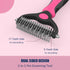 Pet Hair Removal Tool, Dematting and Deshedding Brush for Dogs and Cats, Double Sided Grooming Brush Hair Shedding Comb