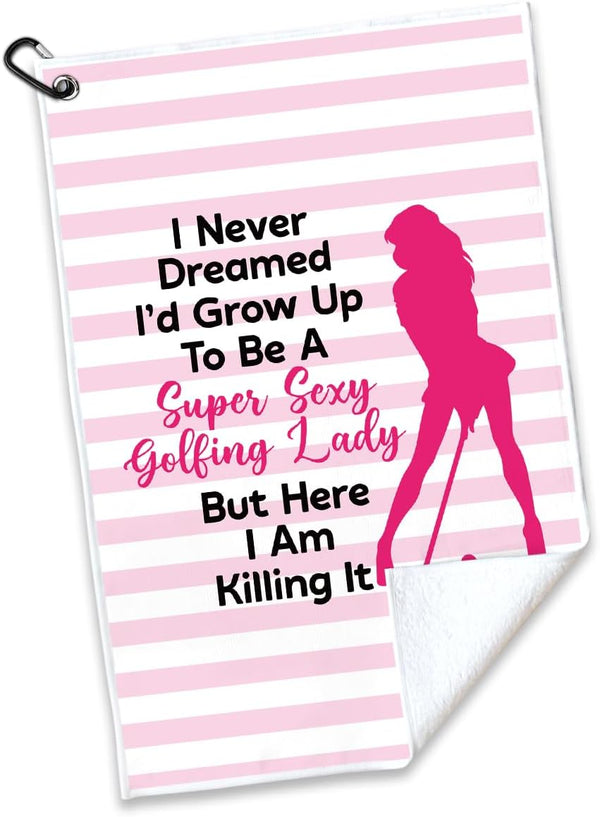 I'd Grow Up to Be A Super Sexy Golfing Lady Printed Golf Towel, Funny Polyester Cotton Blend Golf Accessories