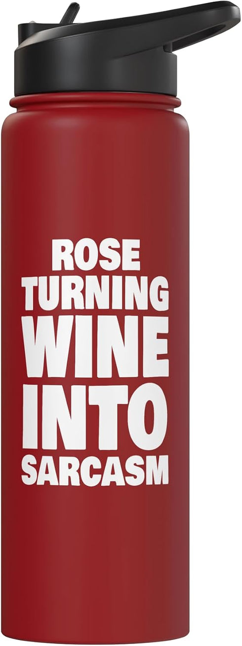 Funny Name Rose Designs Rose Turning Wine Into Sarcasm Funny Rose Name Stainless Steel Insulated Water Bottle