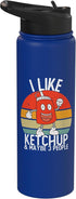 Ketchup Costume Kids I Wonder If Ketchup Loves Me I Like Ketchup & Maybe 3 people Tshirt Youth Funny ketchup Stainless
