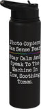 Funny Office Joke Photo Copiers Can Sense Fear Receptionist Secretary Teacher Stainless Steel Insulated Water