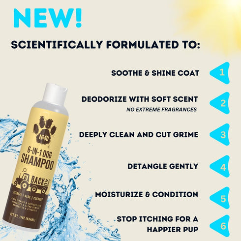 Natural Pet Shampoo No. 40 Premium 6 in 1 Oatmeal Shampoo for Dogs - Moisturize, Deodorize & Soothe Sensitive Skin