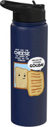 Gouda Cheese Dairy Lover Apparel Gouda Cheese Enthusiast Turophile Cheesemaker Cheesemonger Stainless Steel Insulated Water Bottle