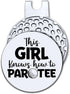 This Girl Knows How to Par Tee Golf Ball Marker with Magnetic Hat Clip, Funny Golf Accessories